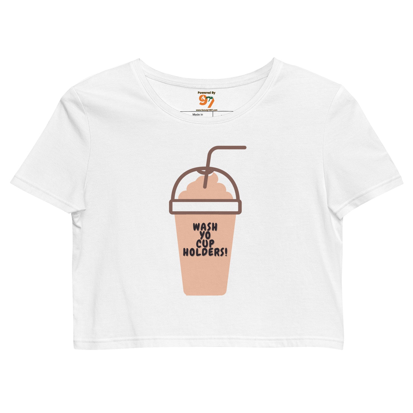 "Wash Yo Cupholders" Organic Crop Top