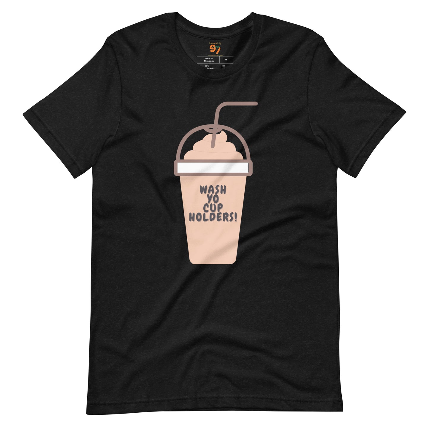 "Wash Yo Cup-holders" Unisex t-shirt