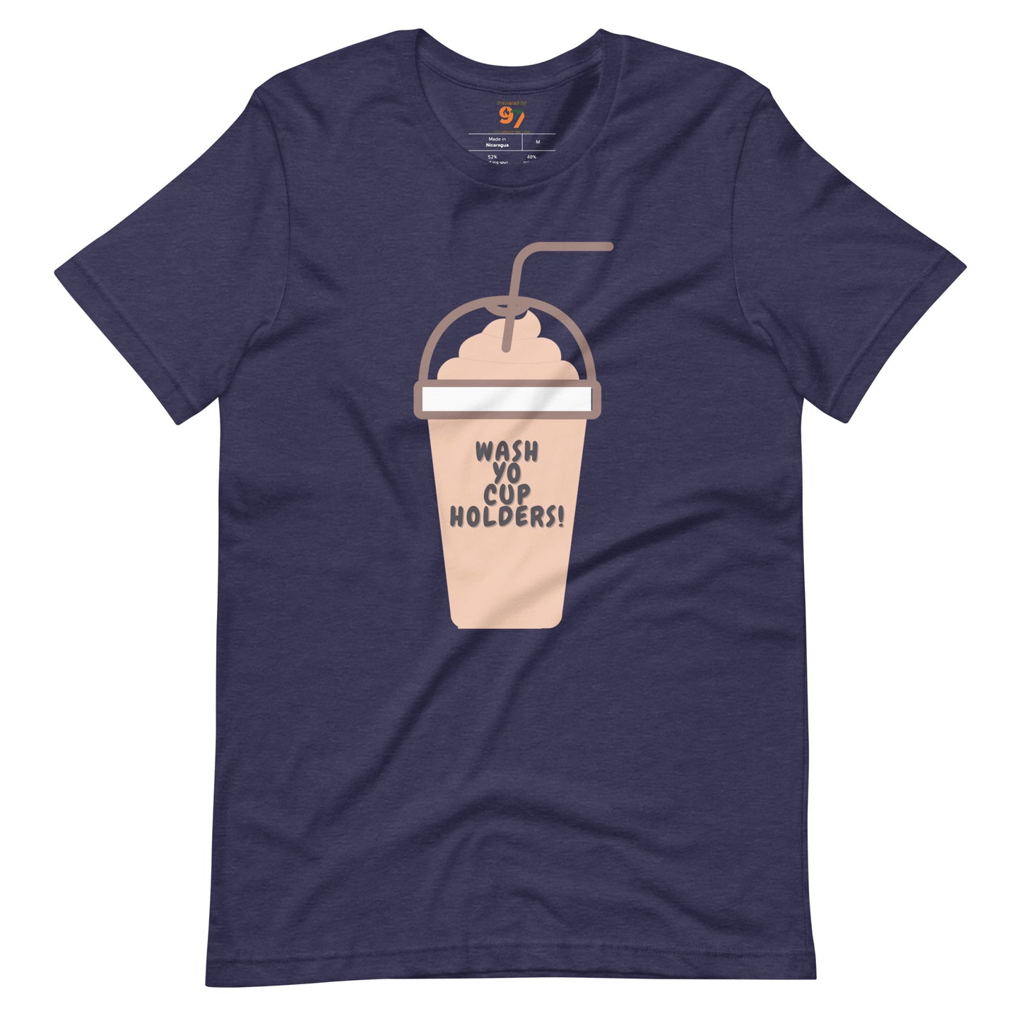 "Wash Yo Cup-holders" Unisex t-shirt