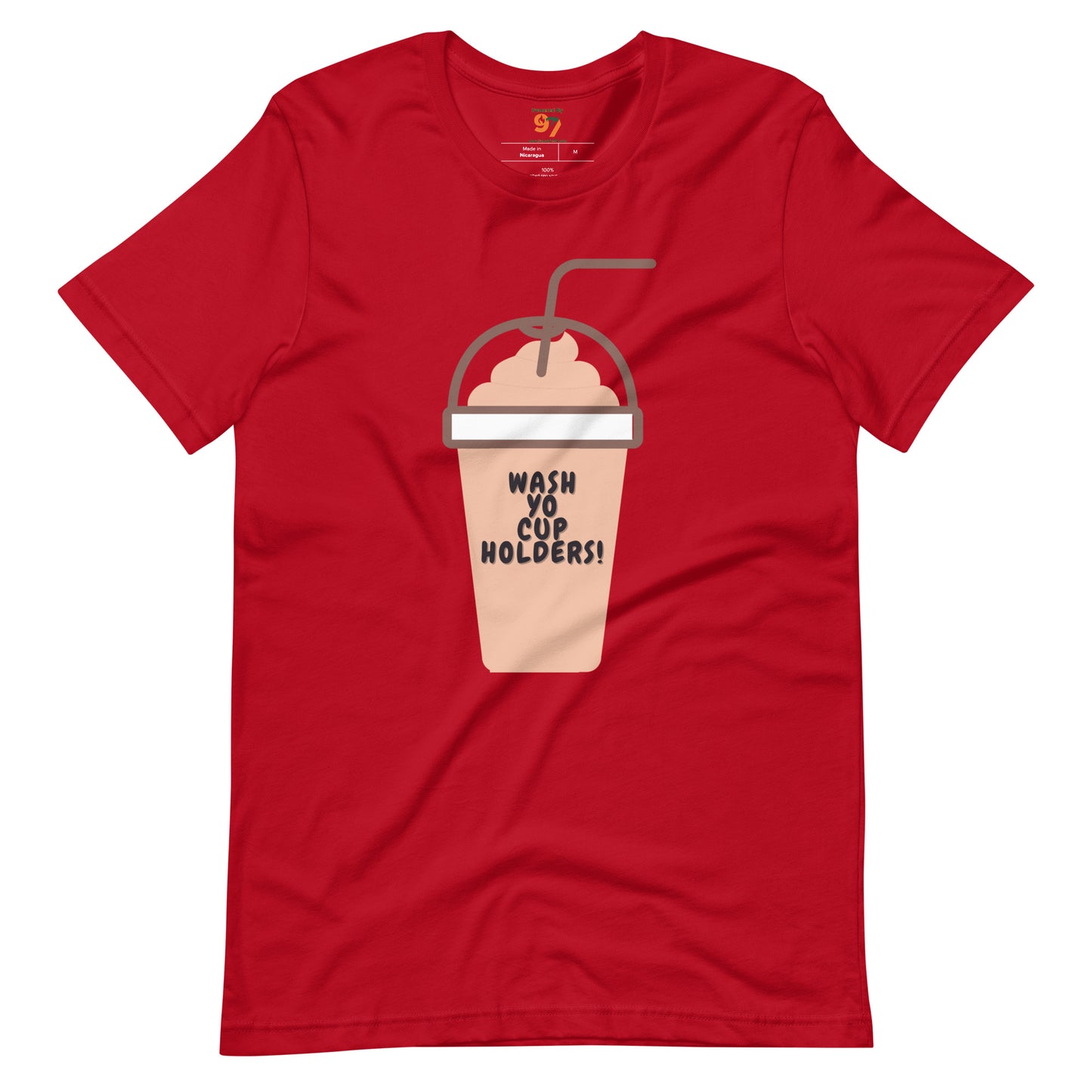 "Wash Yo Cup-holders" Unisex t-shirt