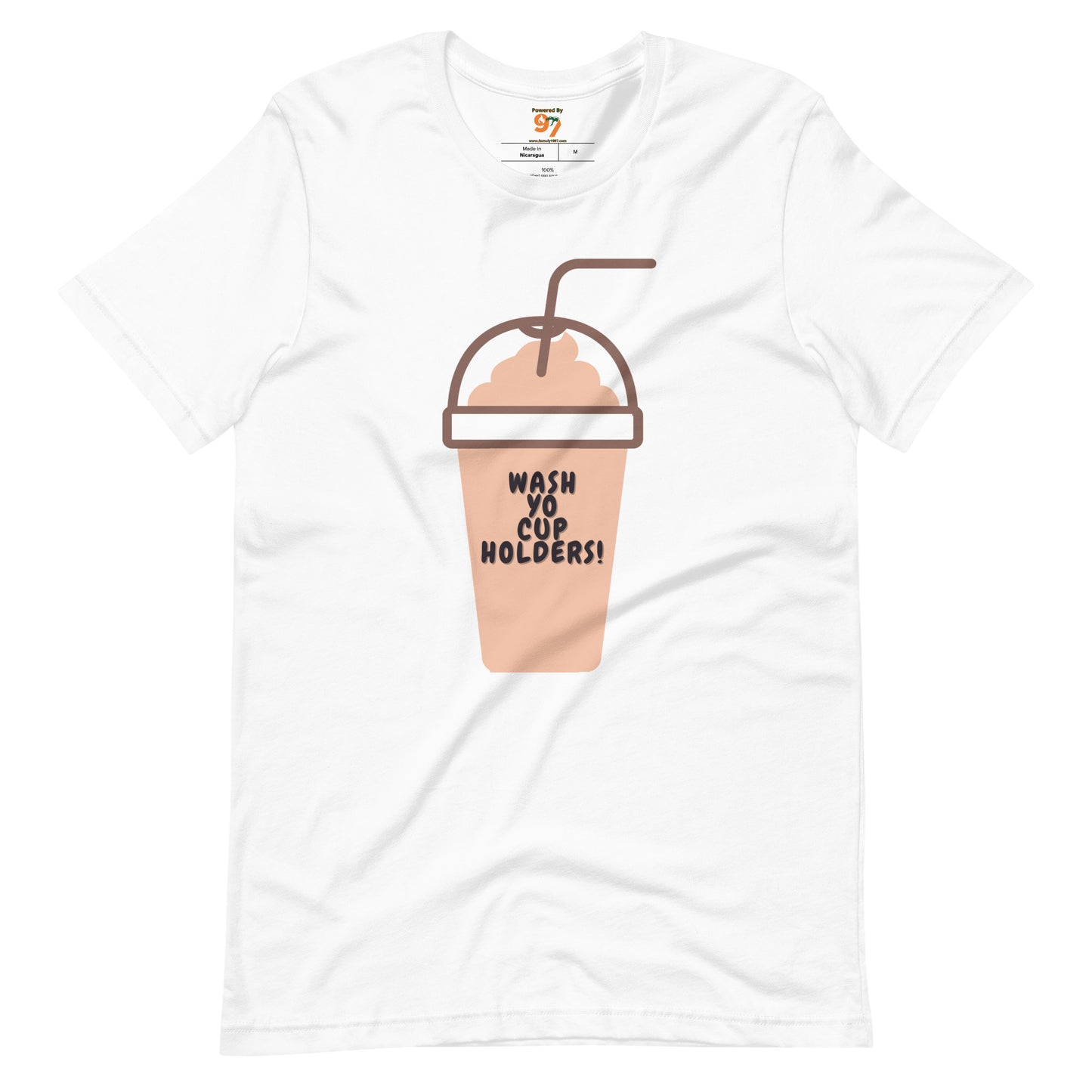 "Wash Yo Cup-holders" Unisex t-shirt