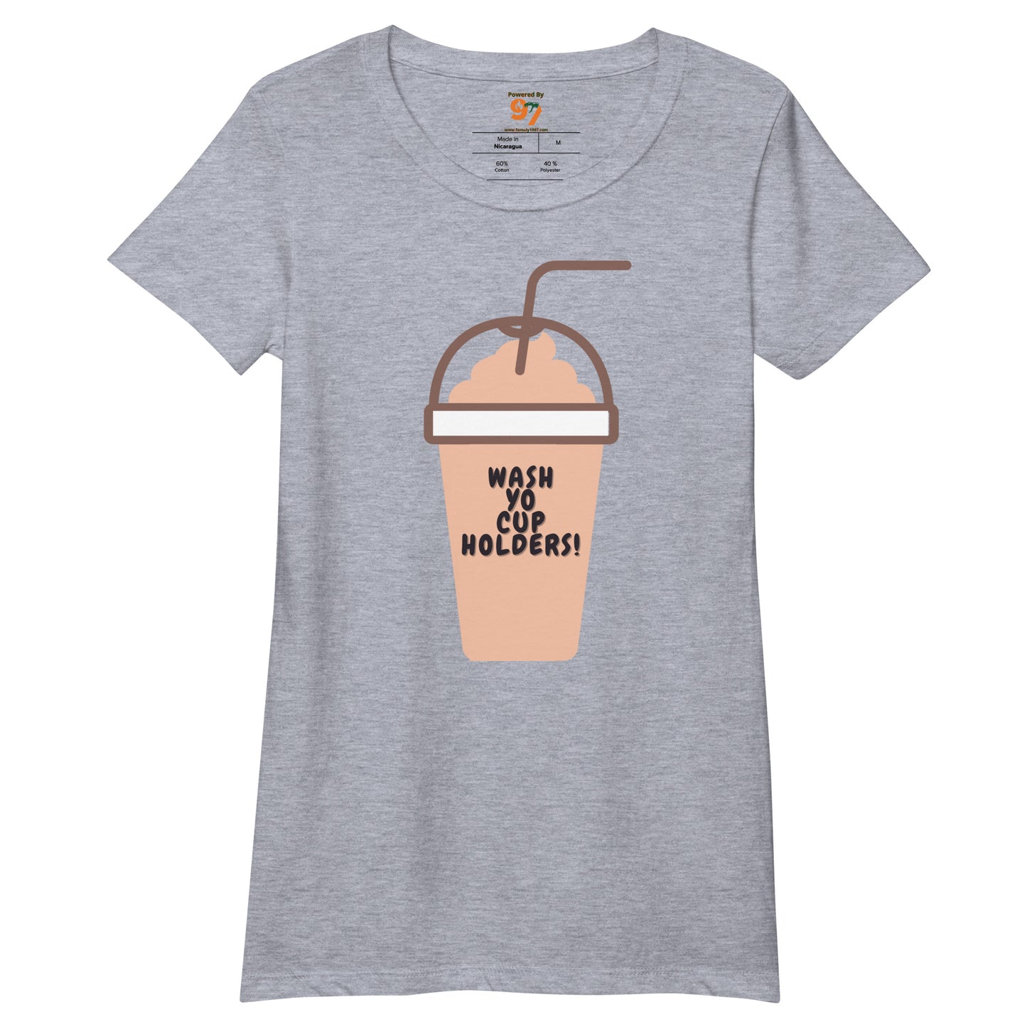 "Wash Yo Cupholders" Women’s fitted t-shirt